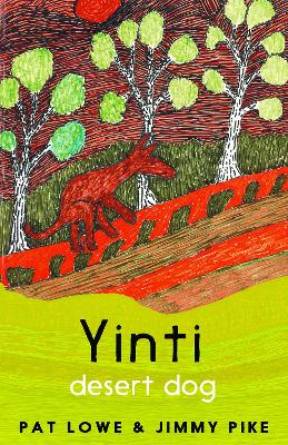 Yinti, Desert Dog