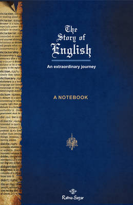 The Story of English: An Extraordinary Journey